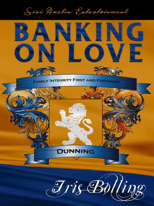 Title details for Banking on Love by Iris Bolling - Available